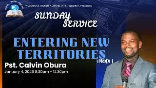 SUNDAY SERVICE - 04/01/2026 || ENTERING NEW TERRITORIES ( Episode 1)