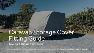 Full Caravan Cover - Fitting Video