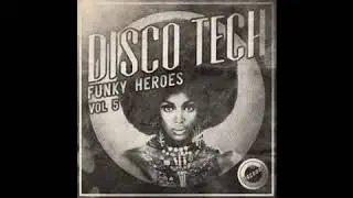 Disco Tech   Funk Train