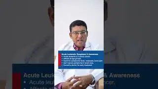 Recognizing Acute Leukemia Symptoms Early: Key Signs to Watch For