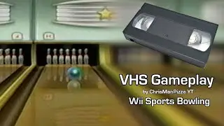 VHS Gameplay - Wii Sports Bowling