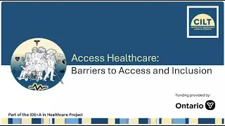Access Healthcare (ASL): Barriers to Inclusion