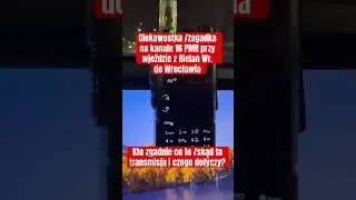 Ciekawostka /zagadka na kanale 16 PMR. Kto zgadnie co to /skąd ta transmisja i czego dotyczy?