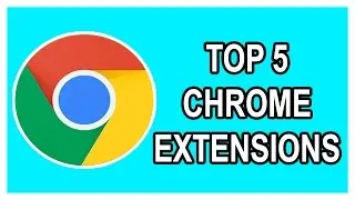 Top 5 Google Chrome Extensions - DEC. 2016 (BEST GOOGLE CHROME EXTENSIONS)