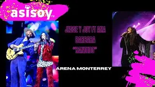 Ana Bárbara ft Jesse y Joy “Bandido” / Cliches Tour / Arena Monterrey 2023