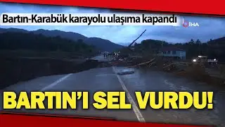 Bartın’da Sel Felaketi: Heyelan Nedeniyle Yol ve Köprü Çöktü