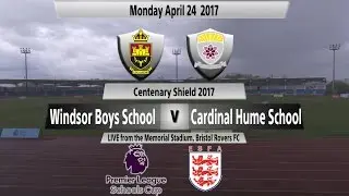 U16 Premier League Schools' Cup for Boy 2016/17 - Windsor Boys vs. Cardinal Hume CS
