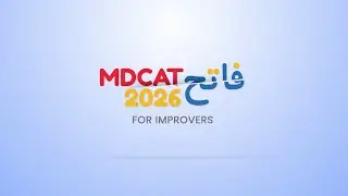 MDCAT 2026 FATEH SESSION FOR IMPROVERS | STARTING SOON | STAY TUNED.....