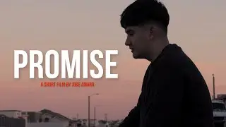 Promise - Short Film
