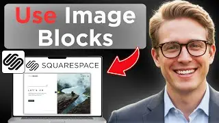 How To Use Image Blocks Tutorial Squarespace 7.1 Fluid Engine (Full Guide 2026)