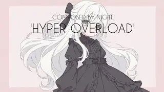 'Hyper Overload!' | Night