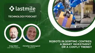 Robots in Sorting Centres: A Smart Investment, or a Costly Trend?