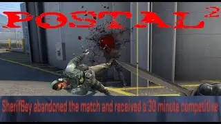 Postal 2 CSGO RP (Ft. smileybs, Mark Rober, John, Wh&aelig;liin, MF Doom)