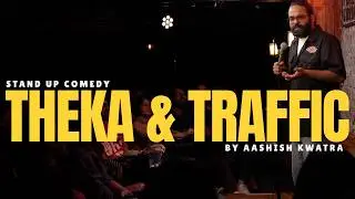 Delhi Traffic & Autos (chonch) | Aashish Kwatra | Stand Up Comedy