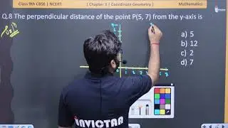 The perpendicular distance of the point P(5, 7) from the y-axis is