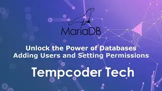 MariaDB User Management Adding Users and Setting Permissions
