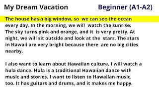 16. My Dream Vacation (Beginner A1-A2) - English Reading Practice