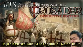 Di pojokan mana lagi  Startnya ??? - Stronghold Crusader Definitive Edition(2025) Gameplay #6