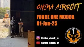China Airsoft | Force One Mooca  | 01-Jun-25