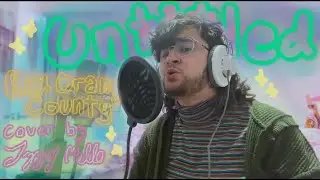 untitled - rex orange county (cover by izzy mello)