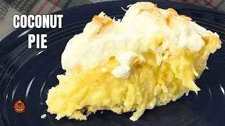 Best Coconut Cream Pie Recipe | Homemade Custard & Meringue