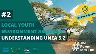 Local Youth Environmental Assembly #2 | UNEA 5.2