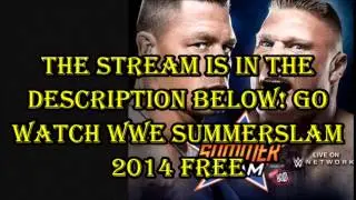 Watch WWE Summerslam 2014 Free Live Streaming HD