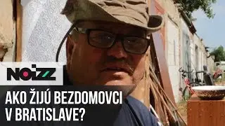 Ako žijú bezdomovci v Bratislave