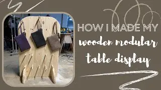 How I built a Modular Table Display