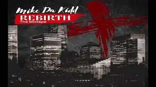 #4 - Sorry (Mike Da'Kidd) 