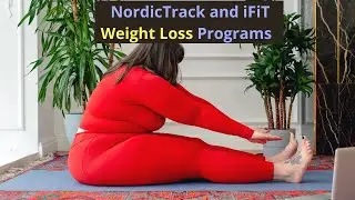 NordicTrack Sports and Fitness Equipment  For Any Weight Loss Program   / iFiT Training Programs