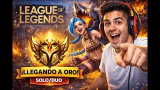LLEGANDO A ORO CON JINX 🔥 Solo/Duo Ranked | League of Legends EN VIVO