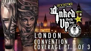Rockstar Energy Drink Inked up Tour London Convention Coverage pt.1  of 3