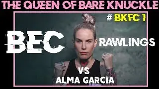 # BKFC1 RAWLINGS vs GARCIA - Bec Rawlings aka 