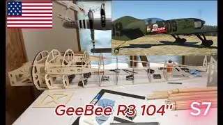 GeeBee R3 104'' Build S7