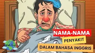 Nama- Nama Penyakit Dalam Bahasa Inggris | Disease With EnglishhNow