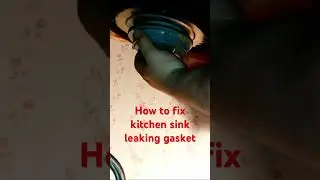 How to replace a leaking gasket in a kitchen sink.  #Kitchen #Mobile homeLife #Gasket #Sink #Leak ￼￼