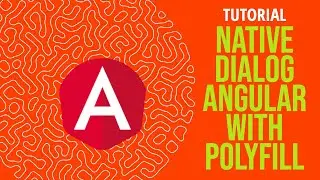 Native Html Dialog With Polyfill in Angular Tutorial