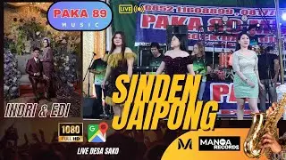 PAKA 89 MUSIC * SINDEN JAIPONG * LIVE DESA SAKO * INDRI & EDI