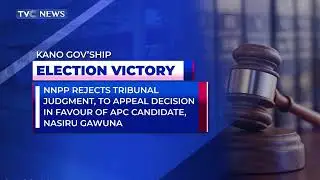 NNPP Rejects Tribunal Judgement, To Appeal Decision In Favour Of APC Candidate, Nasiru Gawuna