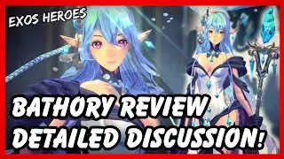 Exos Heroes Bathory Review! Detailed Skills and Synergy Discussion! PVP and PVE Ratings