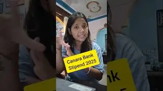 Canara Bank Stipend 2025|Canara Bank apprentice 2025|