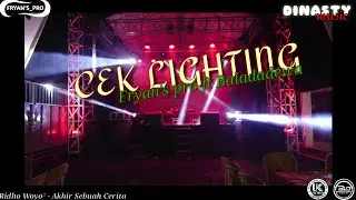CEK LIGHTING FULL || FRYAN'S_PRO FT BALADA DEWA || BACKSOUND RIDHO WOYO&sup2; - AKHIR SEBUAH CERITA.