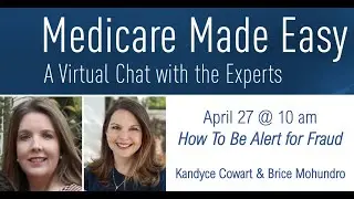 Medicare Made Easy: How to be on the lookout for fraud