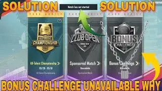 Bonus Challenge Pubg Match Not Started Problem Bonus Challenge Unavailable Why Bonus Challenge Bgmi