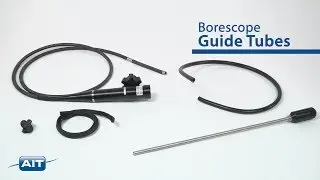 Borescope Guide Tubes