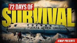 72 Days Of Survival: The Andes Plane Crash