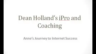 Dean Holland's Coaching and iPro program