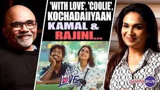 Soundarya Rajinikanth Interview With Baradwaj Rangan  | With Love | Rajinikanth | Conversation