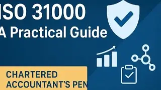 ISO 31000 Risk Management Explained | Principles, Framework & Process